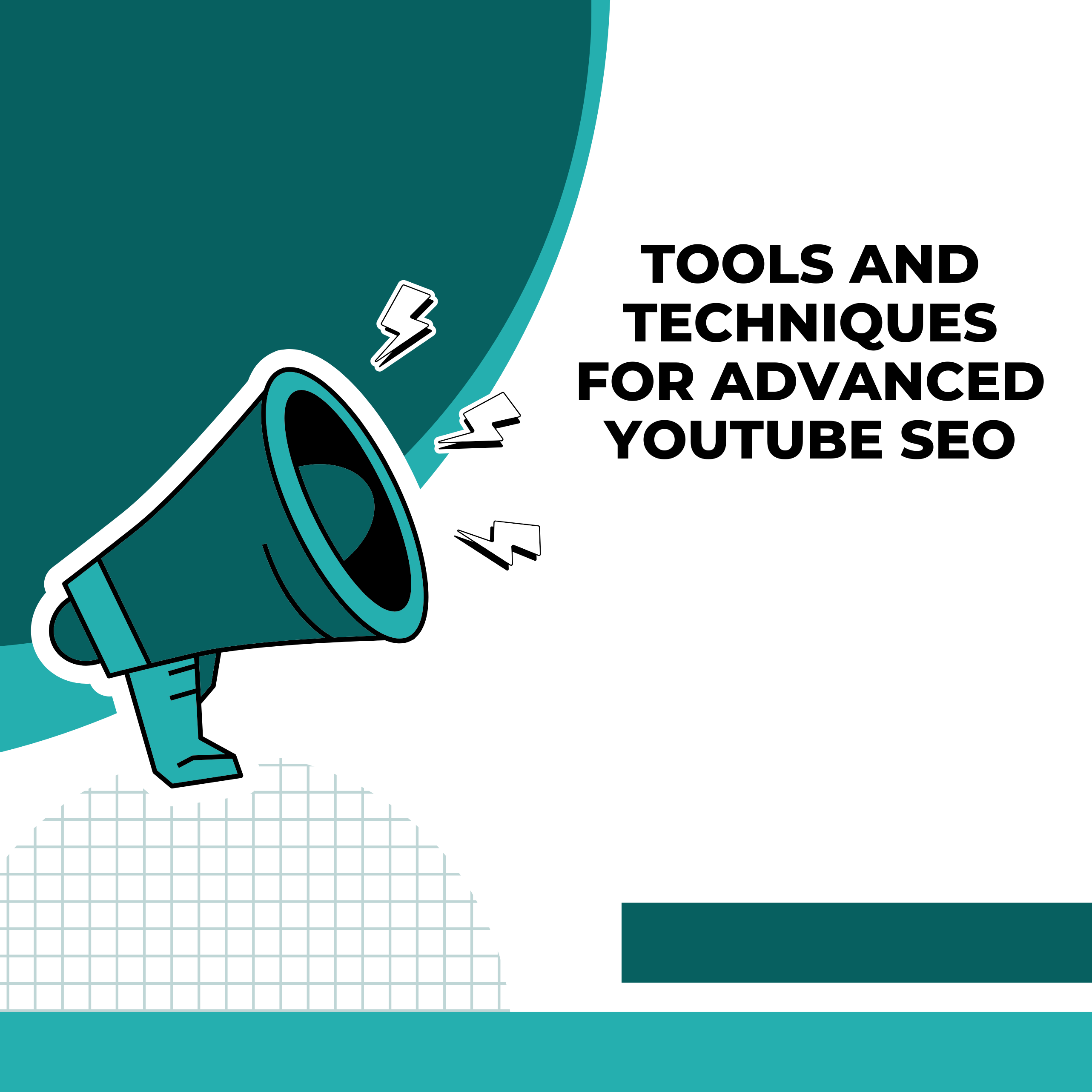 Tools and Techniques for Advanced YouTube SEO