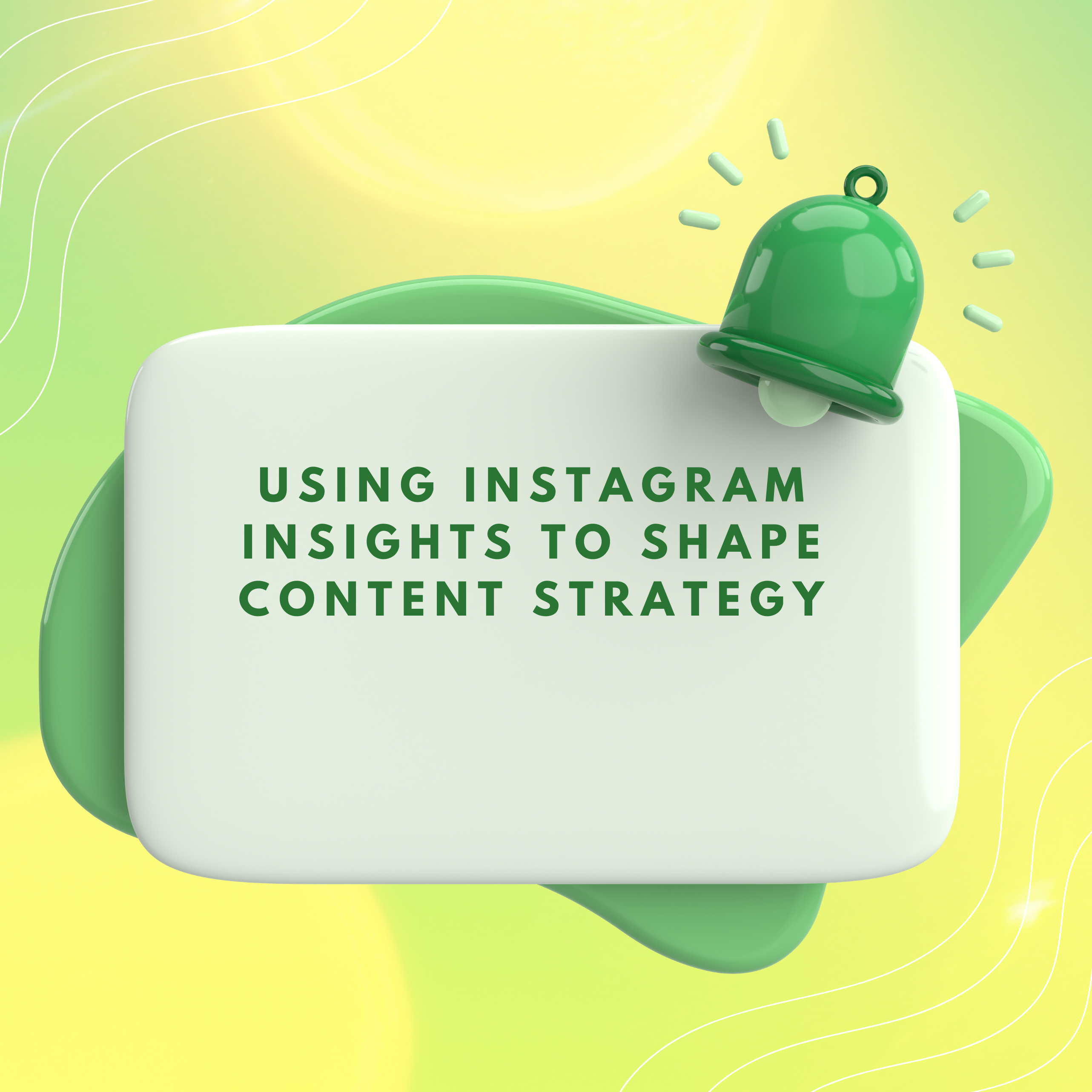 Using Instagram Insights to Shape Content Strategy